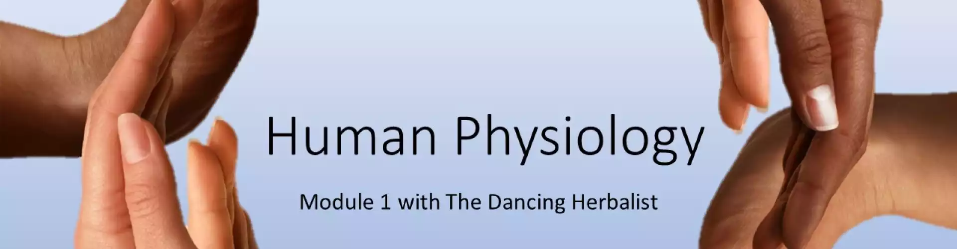 Human Physiology Module 1 (HHSP)